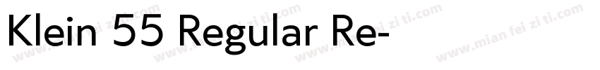 Klein 55 Regular Re字体转换